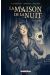 La Maison De La Nuit Tome 1 ; La Marque
