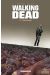 Walking dead tome 17 - terrifiant