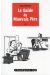 Le guide du mauvais père tome 1