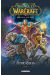 World Of Warcraft ; Dark Riders Tome 1