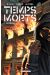 Temps Morts Tome 1 ; Murmures...