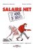 salaire net et monde de brutes : chroniques ordinaires du travail temporaire