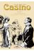 Casino Tome 5