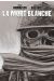 La Mort blanche - Chronique de la der des ders