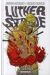 Luther Strode Tome 2 - La Légende