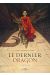 Le dernier dragon tome 1