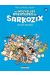 Les nouvelles aventures de Sarkozix tome 2