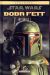 Star Wars - Boba Fett - intégrale tome 1