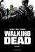 Walking Dead - prestige tome 3