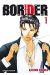 Border tome 1