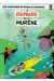 spirou et fantasio tome 9 - le repaire de la murène