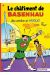 johan et pirlouit tome 1 - le chatiment de basenhau