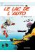 Les petits hommes tome 4 - Le lac de l'auto