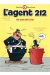 l'agent 212 tome 2 - au nom de la loi