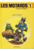 Motards (Les) tome 1 - Motos risées (éd. 1991)