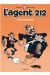 l'agent 212 tome 4 - voie sans issue