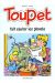 toupet tome 6 - toupet fait sauter les plombs