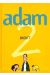 Adam tome 2 - Demande à papa