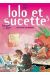 lolo et sucette tome 5 - macadam cochonnes