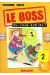 Le boss tome 2 - on vous écrira