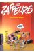 Les zappeurs tome 11 - les zappeurs s'éclatent grave