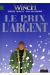 largo winch tome 13 - le prix de l'argent