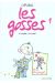les gosses tome 1 - et en plus, c'est vrai