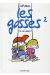 les gosses tome 2 - t'as rien compris