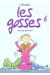 les gosses tome 6 - ch'ais pas quoi faire