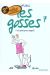 Les gosses tome 7 - c'est quand qu'on mange ?!
