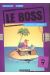 Le boss tome 7