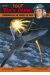 tout buck danny tome 16 - embrouilles en temps de paix