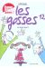 les gosses tome 12 - on assure grave !
