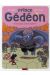prince gédéon tome 2 - touche pas à mon exploit !
