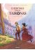 L'héritage des Taïronas tome 1 - monde nouveau