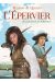 l'Epervier Hors-Série : secrets de tournage
