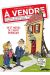 à Vendre Tome 1 ; Vie Et Moeurs De L'agent Immobilier