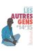 Les autres gens tomes 14 et 15