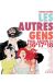 les autres gens tome tomes 16-17-18