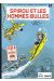 Spirou et les hommes-bulles (incontournables dupuis 75 ans)
