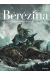 Bérézina tome 3