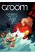 Groom tome 3