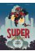 Supergroom tome 1