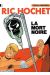 Ric Hochet tome 35 - la mort noire