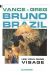 bruno brazil tome 3 - les yeux sans visage