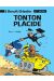 benoît brisefer tome 4 - tonton placide