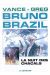 bruno brazil tome 5 - la nuit des chacals