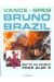 bruno brazil tome 9 - quitte ou double pour alak