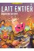 lait entier tome 2 - requiem pour une vache