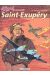 Biggles raconte tome 5 - saint exupéry